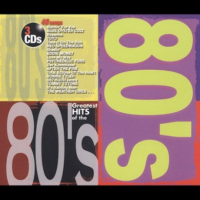Greatest Hits of the 80's [Sony], Various Artists (Recorded By) Various