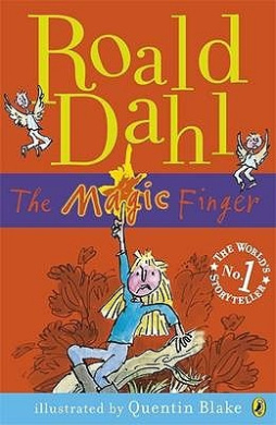 The Magic Finger, Roald Dahl Quentin Blake (Illustrated ) - Shop Online ...