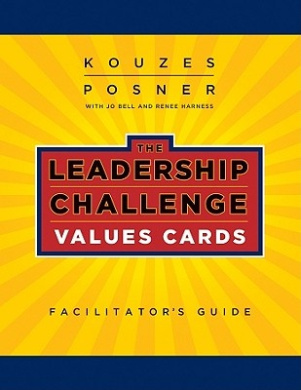 The Leadership Challenge Values Cards Facilitator's Guide Set (J-B ...