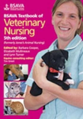 BSAVA Textbook of Veterinary Nursing 5E (BSAVA British Small Animal
