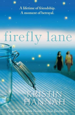 Firefly Lane, KristinHannah Shop Online for Books in Australia