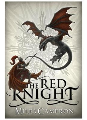 the red knight by miles cameron