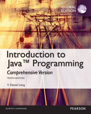 Intro to Java Programming, Comprehensive Version, Global Edition, Y ...