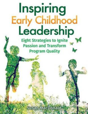 Inspiring Early Childhood Leadership Inspiring Early Childhood Inspiring Early Childhood Leadership Inspiring Early Childhood