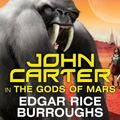 John Carter in the Gods of Mars (Barsoom) [Audio], Edgar Rice Burroughs ...