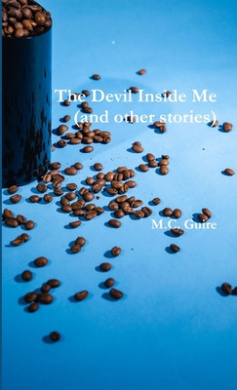 The Devil Inside Me (and other stories), M CGuire - Shop Online for ...
